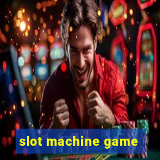 slot machine game