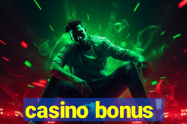 casino bonus