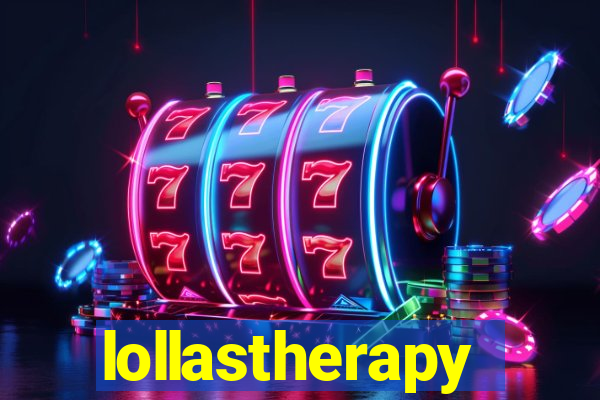 lollastherapy