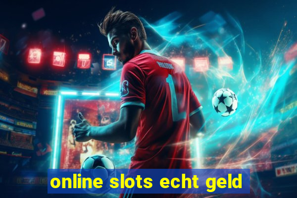 online slots echt geld