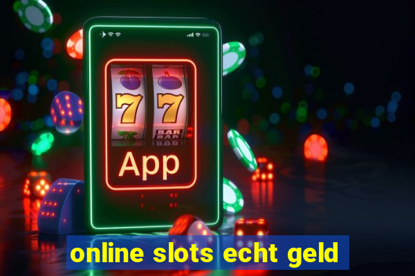 online slots echt geld