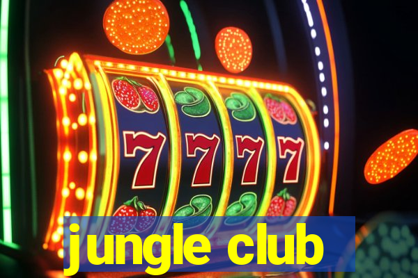 jungle club