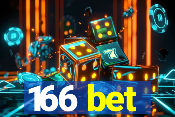 166 bet