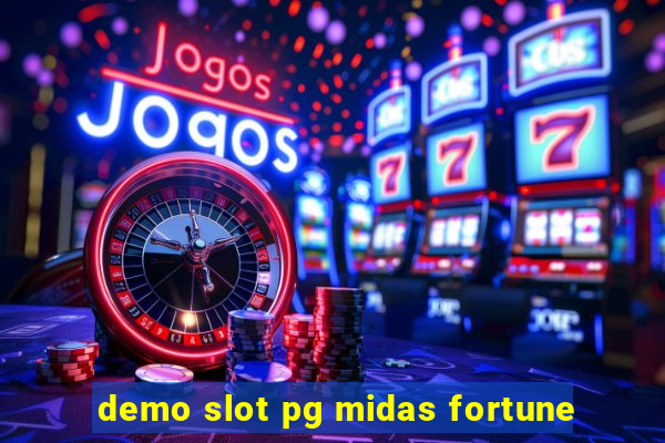 demo slot pg midas fortune