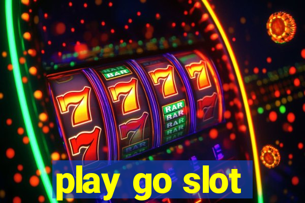 play go slot