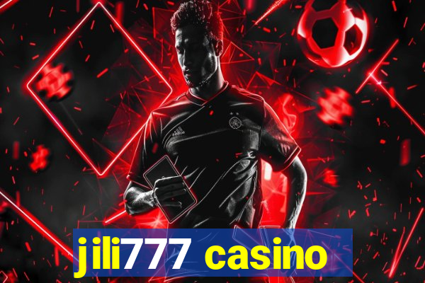 jili777 casino