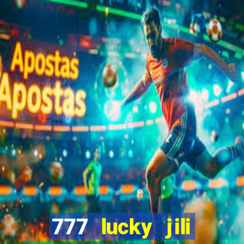 777 lucky jili slot casino