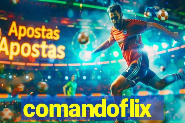 comandoflix