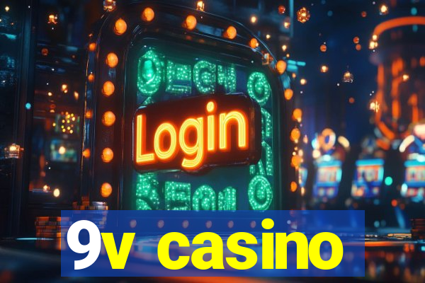 9v casino