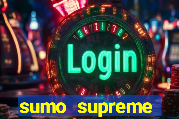 sumo supreme megaways slot