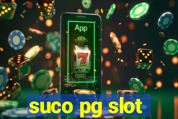 suco pg slot