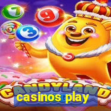 casinos play