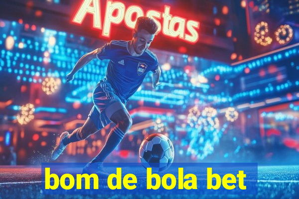 bom de bola bet