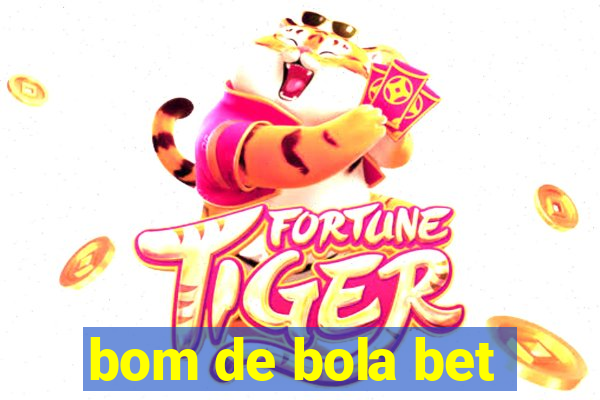 bom de bola bet