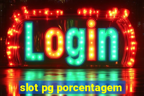 slot pg porcentagem