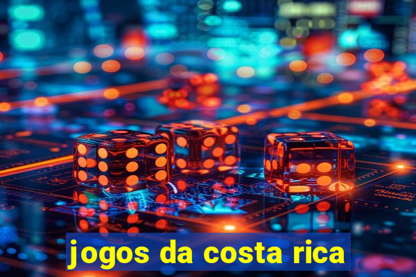 jogos da costa rica