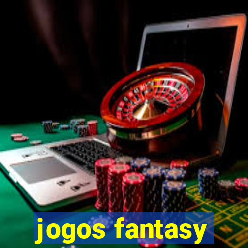 jogos fantasy