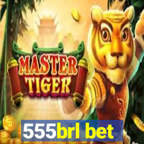 555brl bet