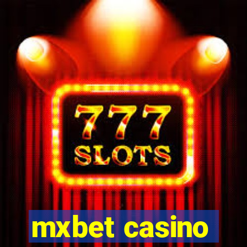 mxbet casino