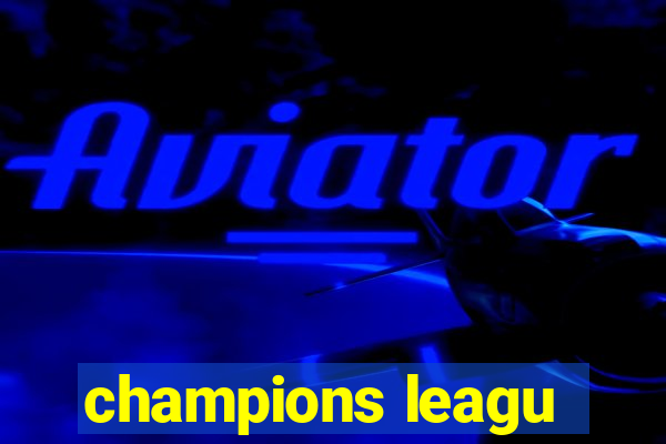 champions leagu