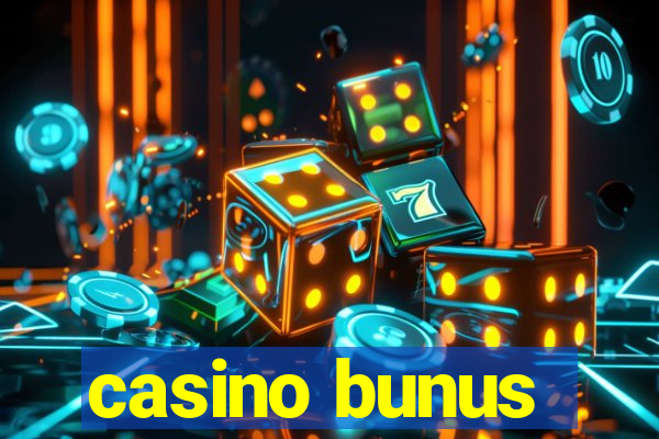 casino bunus