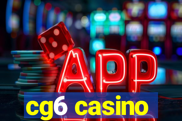 cg6 casino