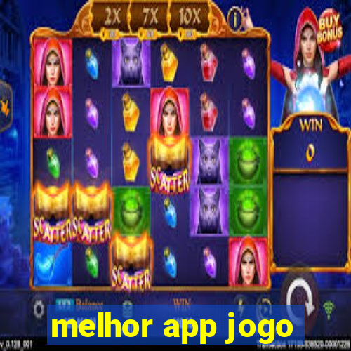 melhor app jogo