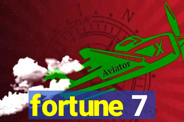 fortune 7