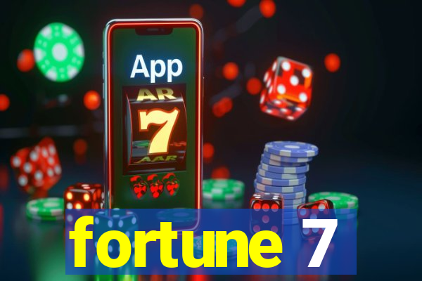 fortune 7