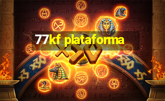 77kf plataforma