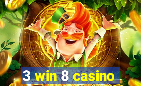 3 win 8 casino