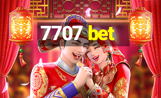 7707 bet