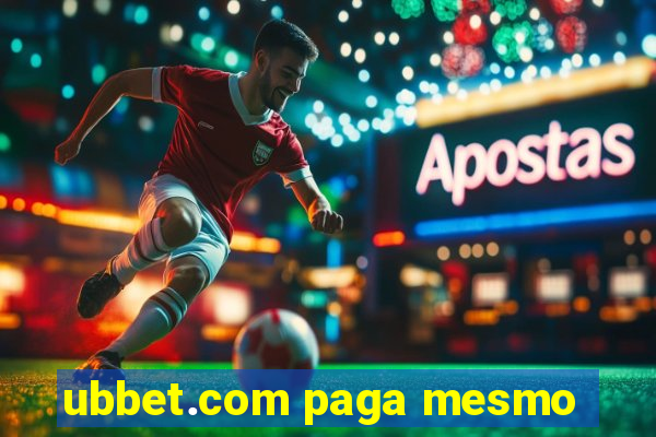 ubbet.com paga mesmo