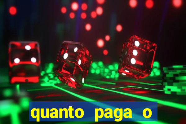 quanto paga o duque da quina com 6 dezenas