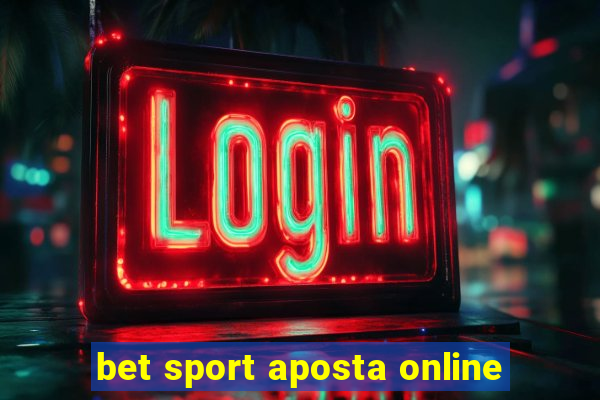 bet sport aposta online