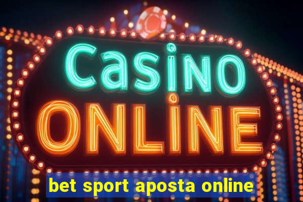 bet sport aposta online