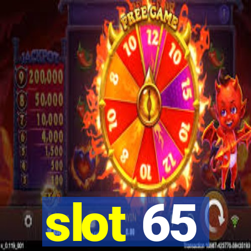 slot 65