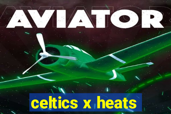 celtics x heats