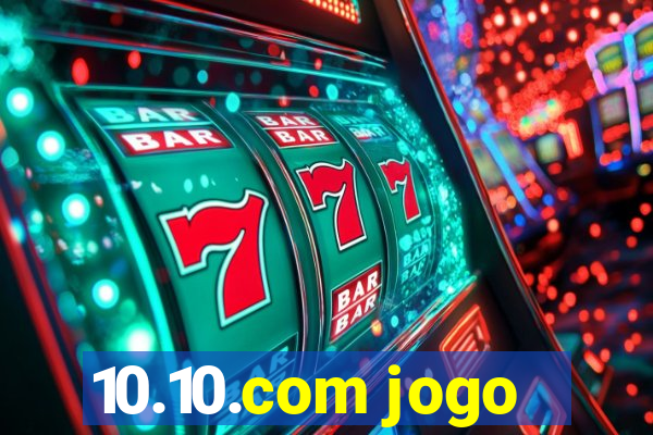 10.10.com jogo