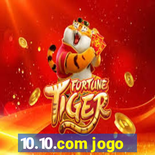 10.10.com jogo