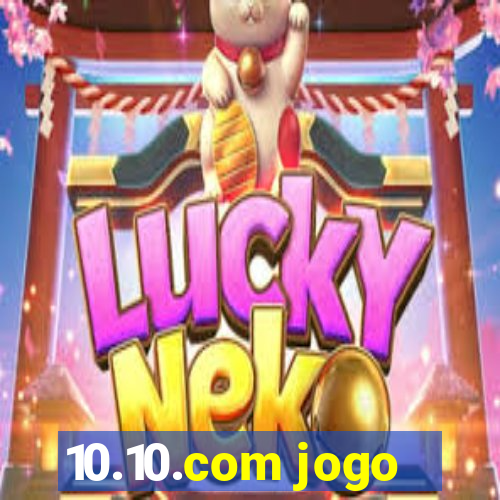 10.10.com jogo