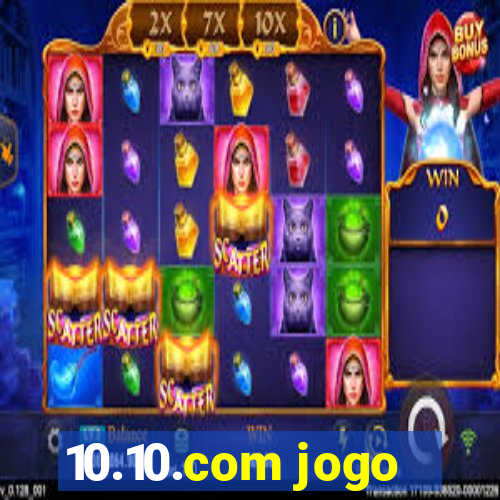 10.10.com jogo