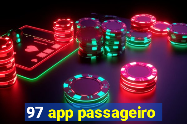 97 app passageiro