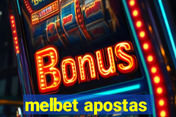 melbet apostas