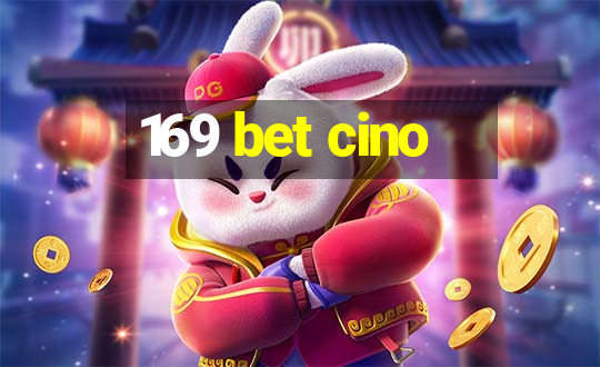 169 bet cino