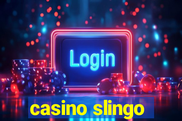 casino slingo