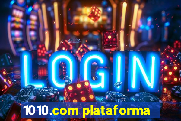 1010.com plataforma