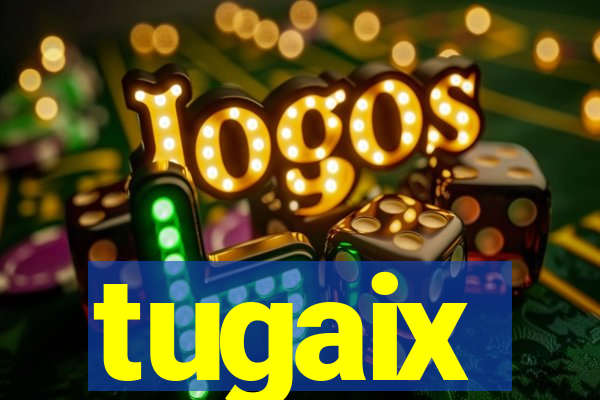 tugaix