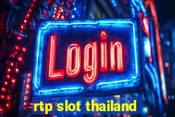 rtp slot thailand