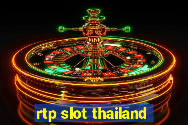 rtp slot thailand